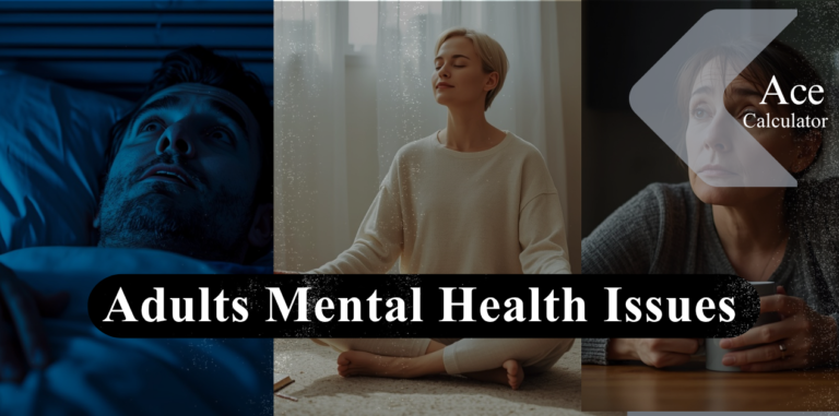 Adults Mental Health Issues